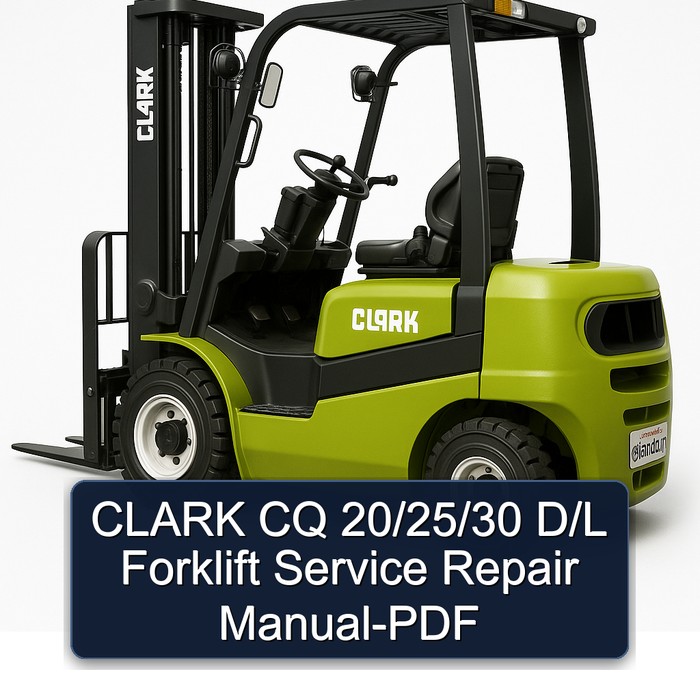 CLARK CQ 20/25/30 D/L Forklift Manual de servicio y reparación-PDF