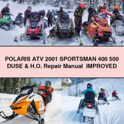 Manual de Reparación Polaris ATV 2001 Sportsman 400 500 DUSE & H.O. (PDF Mejorado)