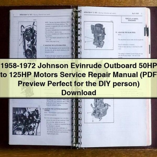 1958 Johnson Evinrude Outboard 50HP to 125HP Motors Workshop Service Repair Manual PDF Download