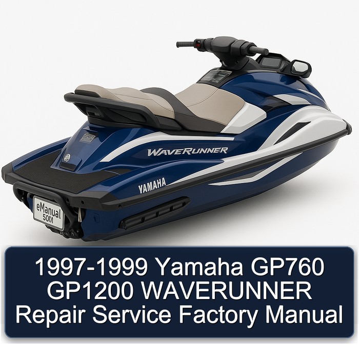 1997-1999 Yamaha GP760 GP1200 WAVERUNNER Repair Service Factory Manual