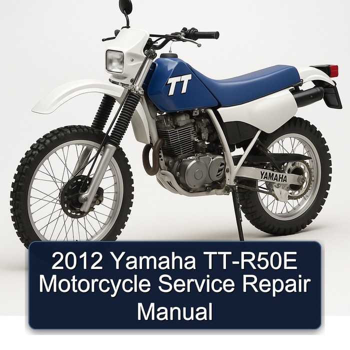 2012 Yamaha TT-R50E Motorcycle Service Repair Manual