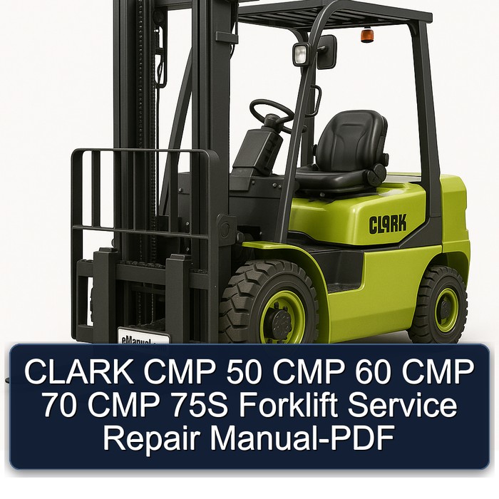 CLARK Gabelstapler CMP 50/60/70/75S Service- und Reparaturhandbuch (PDF)