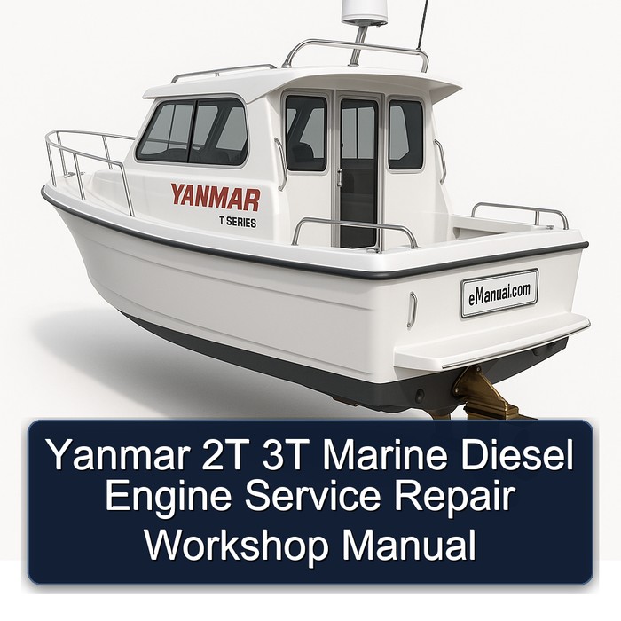 Yanmar 2T 3T Marine Diesel Engine Service Repair Workshop Manual