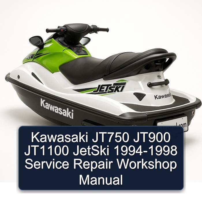 Kawasaki JT750 JT900 JT1100 JetSki 1994-1998 Service Repair Workshop Manual