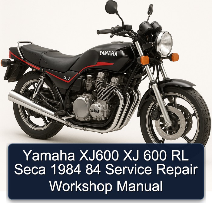 Yamaha XJ600 XJ 600 RL Seca 1984 84 Service Repair Workshop Manual