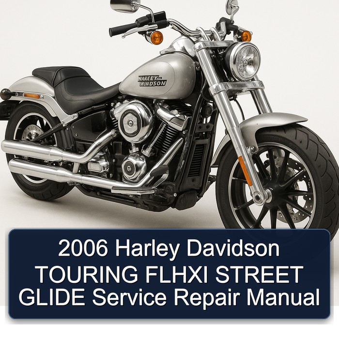 2006 Harley Davidson TOURING FLHXI STREET GLIDE Manual de servicio y reparación
