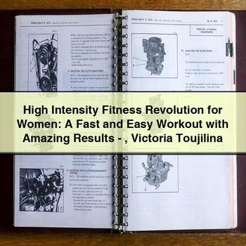 High Intensity Fitness Revolution for Women: a Fast and Easy Workout with Amazing Results - Victoria Toujilina PDF Download