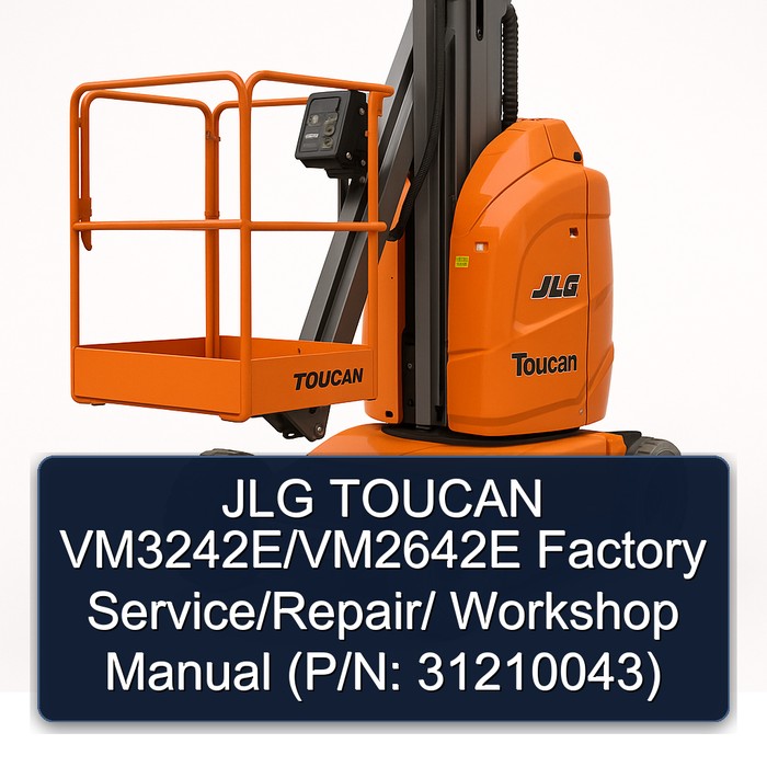 Jlg Toucan VM3242E/VM2642E // (P/N: 31210043) Workshop Service Repair Manual PDF Download