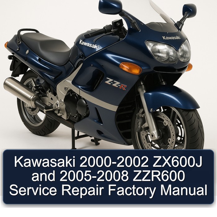 Kawasaki 2000-2002 ZX600J and 2005-2008 ZZR600 Service Repair Factory Manual