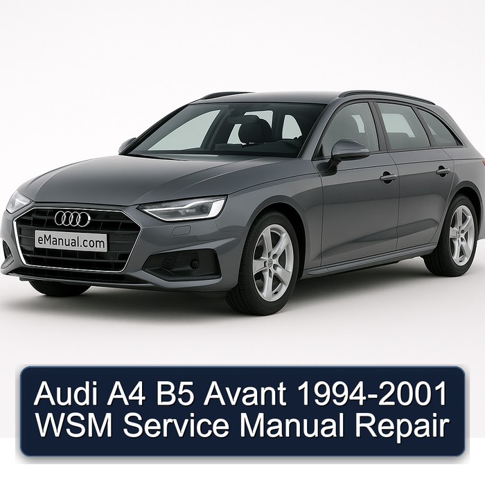 Audi A4 B5 Avant 1994-2001 WSM Service Manual Repair