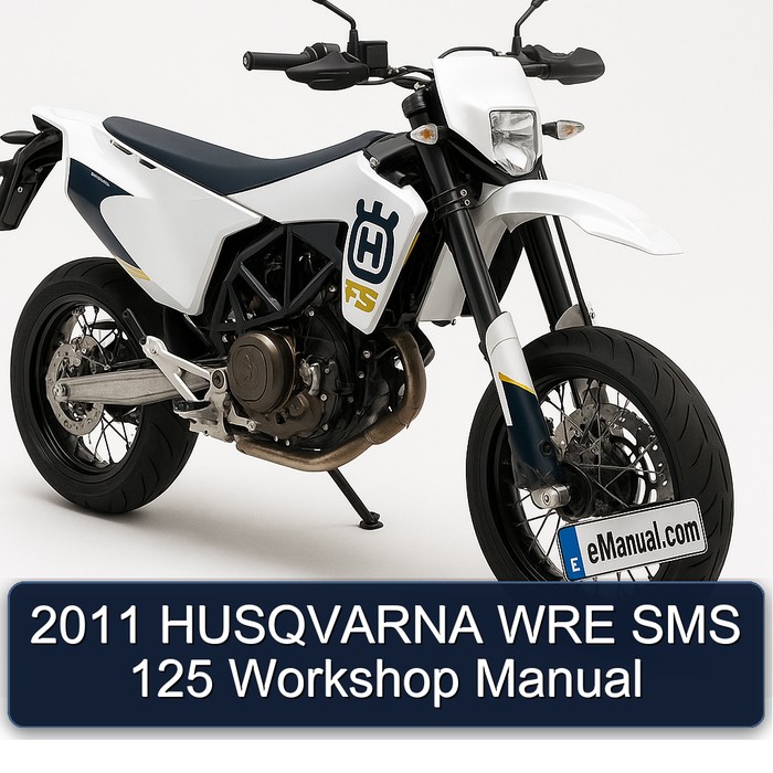2011 HUSQVARNA WRE SMS 125 Workshop Manual