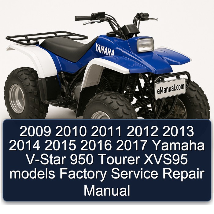 2009 2010 2011 2012 2013 2014 2015 2016 2017 Yamaha V-Star 950 Tourer XVS95 models Factory Manual de servicio y reparación