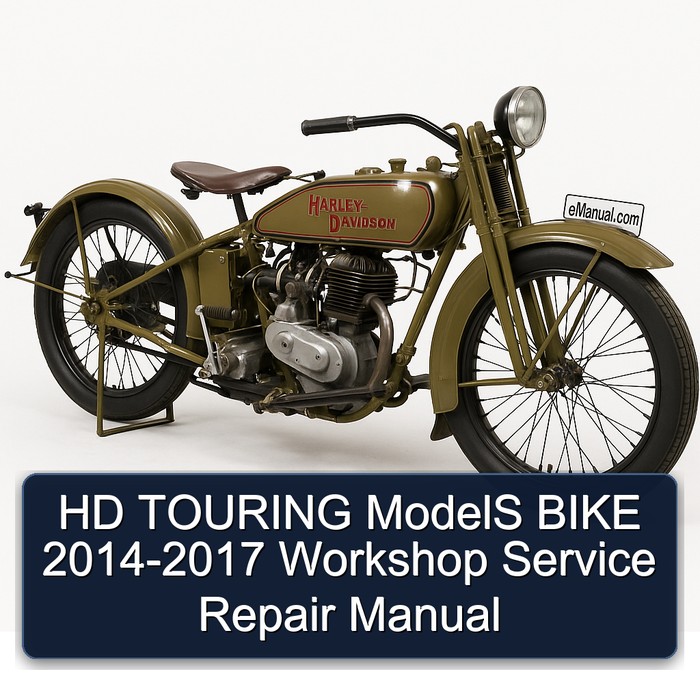 HD TOURING ModelS BIKE 2014-2017 Workshop Manual de servicio y reparación