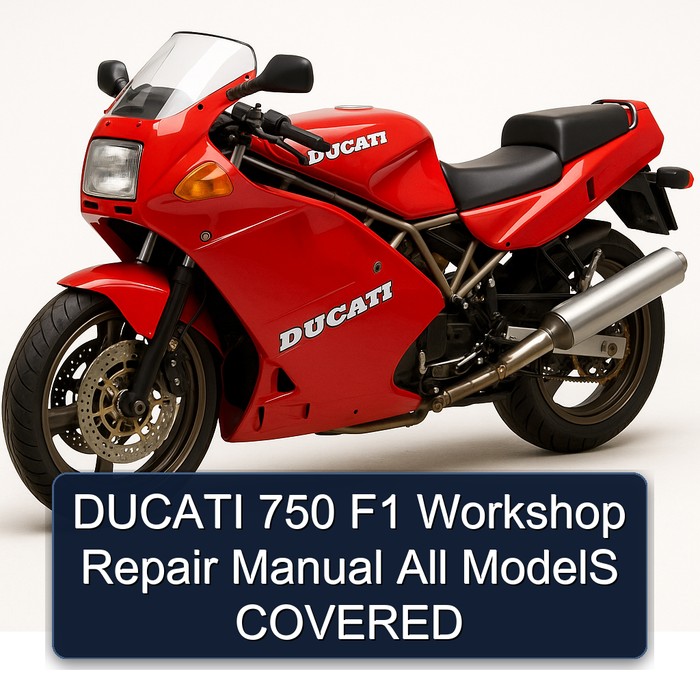 DUCATI 750 F1 Workshop Repair Manual All ModelS COVERED