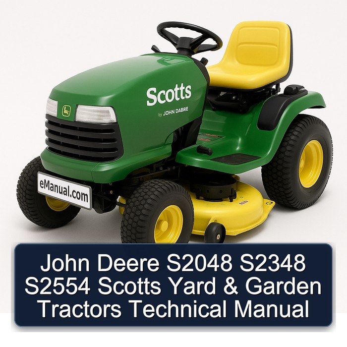 John Deere S2048 S2348 S2554 Scotts Yard & Garden Tractors Technical Manual