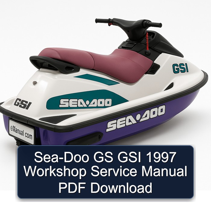 Sea-Doo GS GSI 1997 Workshop Service Manual PDF Download