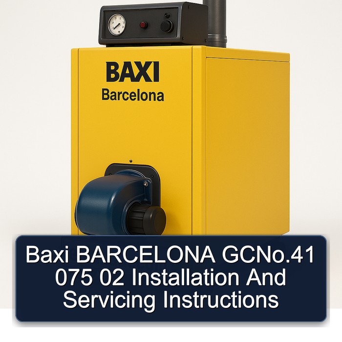 Baxi BARCELONA GCNo.41 075 02 Installation And Servicing Instructions