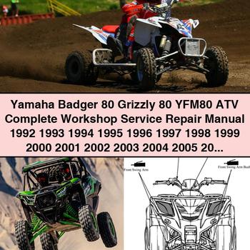 Yamaha Badger 80 Grizzly 80 YFM80 ATV Manual completo de servicio y reparación del taller 1992 1993 1994 1995 1996 1997 1998 1999 2000 2001 2002 2003 2004 2005 2006 2007 2008