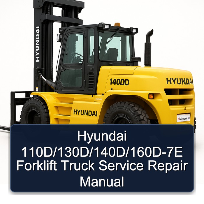 Manual de Servicio y Reparación para Montacargas Hyundai 110D/130D/140D/160D-7E
