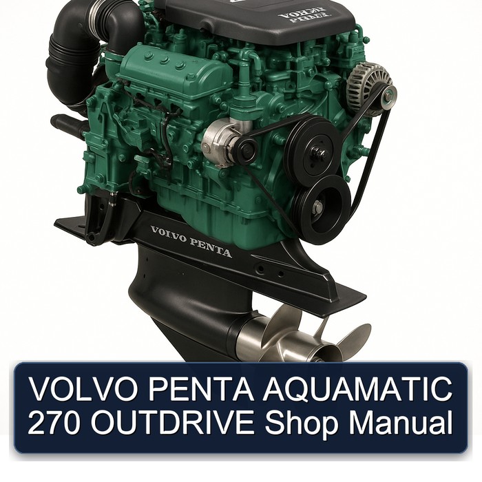 VOLVO PENTA AQUAMATIC 270 OUTDRIVE Shop Manual