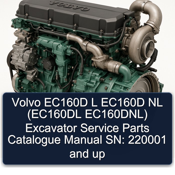Volvo EC160D L & NL Bagger - Ersatzteilkatalog und Handbuch (SN: 220001 und höher)