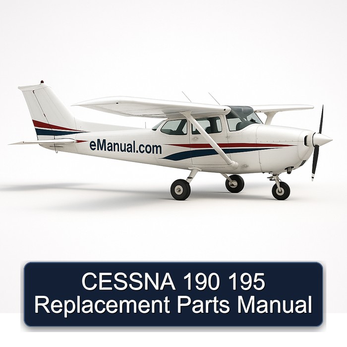 CESSNA 190 195 Replacement Parts Manual