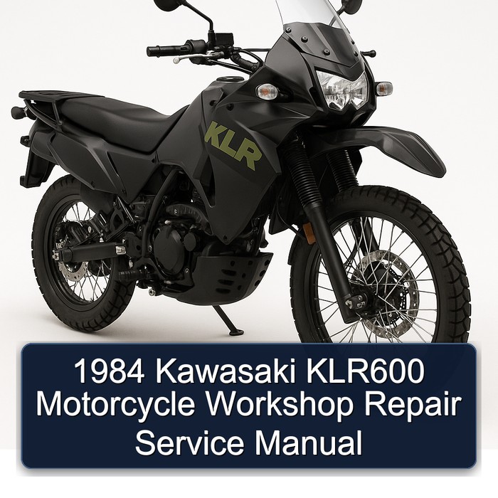 1984 Kawasaki KLR600 Motorcycle Workshop Repair Service Manual