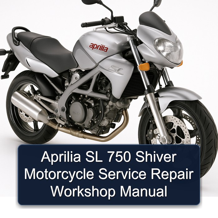 Aprilia SL 750 Shiver Motorcycle Service Repair Workshop Manual