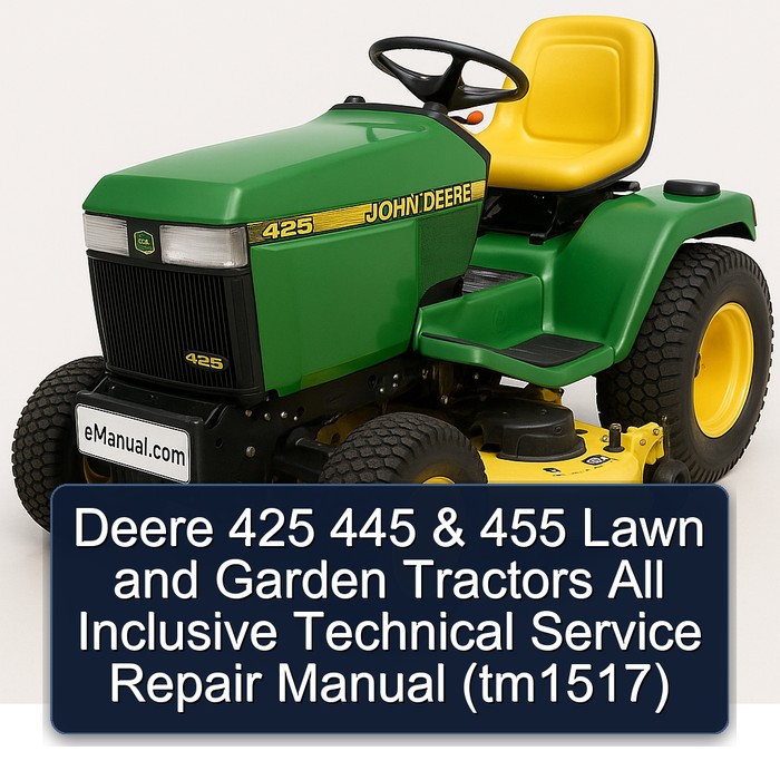 Deere 425, 445 & 455 Rasen- und Gartentraktoren - Technisches Reparaturhandbuch
