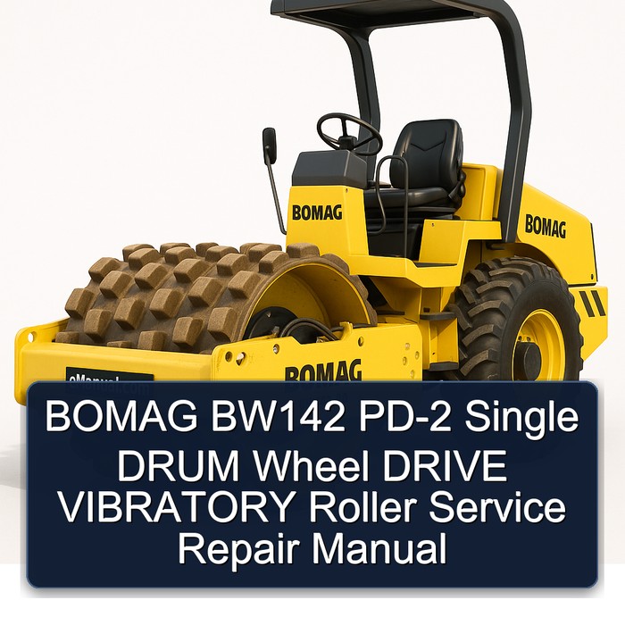 BOMAG BW142 PD-2 Single DRUM Wheel DRIVE VIBRATORY Roller Manual de servicio y reparación