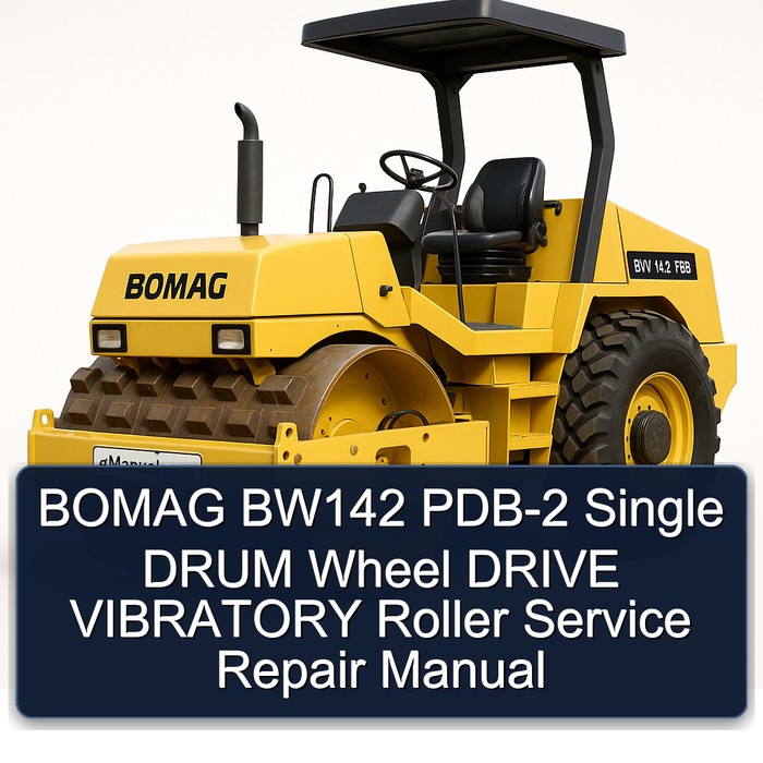 BOMAG BW142 PDB-2 Single DRUM Wheel DRIVE VIBRATORY Roller Service Repair Manual