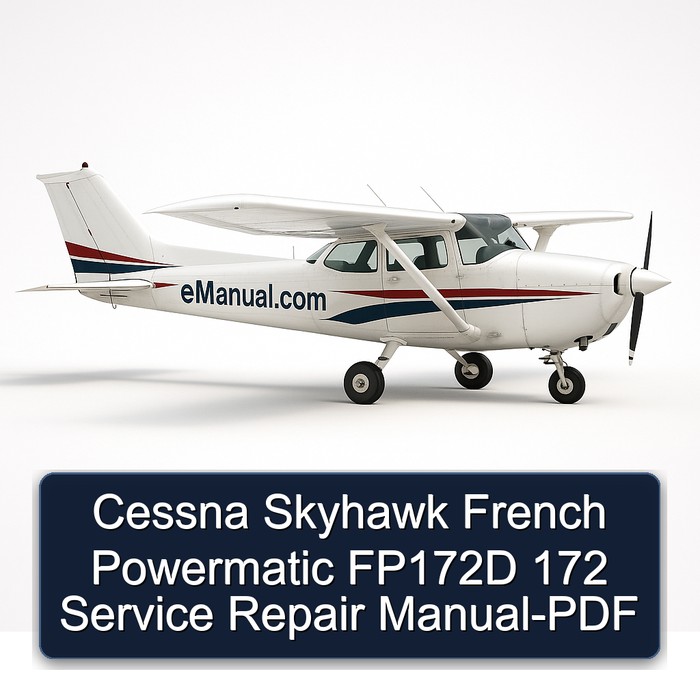 Cessna Skyhawk French Powermatic FP172D 172 Service Repair Manual-PDF