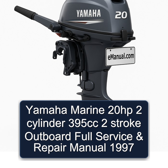 Yamaha Marine 20hp 2 cylinder 395cc 2 stroke Outboard Full Service & Repair Manual  1997