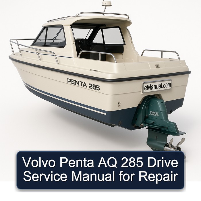 Volvo Penta AQ 285 Drive Service Manual for Repair