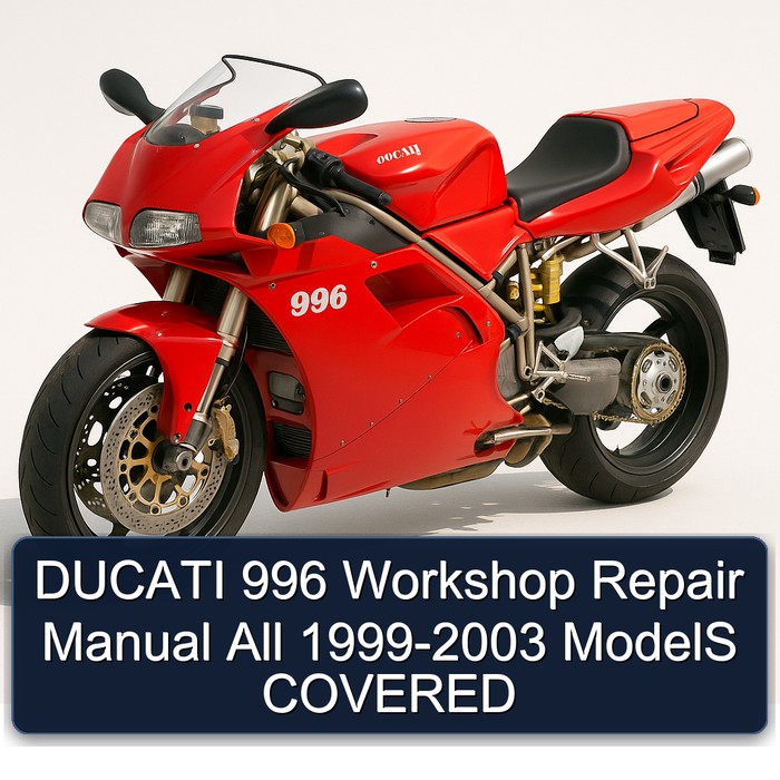 DUCATI 996 Workshop Repair Manual All 1999-2003 ModelS COVERED