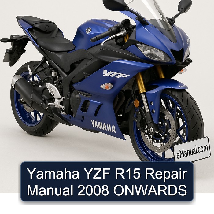 Yamaha YZF R15 Repair Manual 2008 ONWARDS