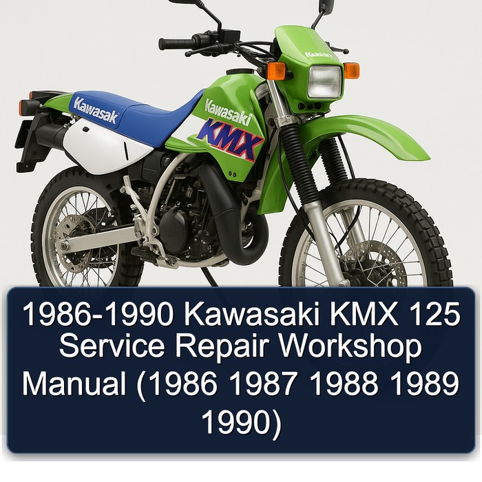 1986-1990 Kawasaki KMX 125 Service Repair Workshop Manual (1986 1987 1988 1989 1990)