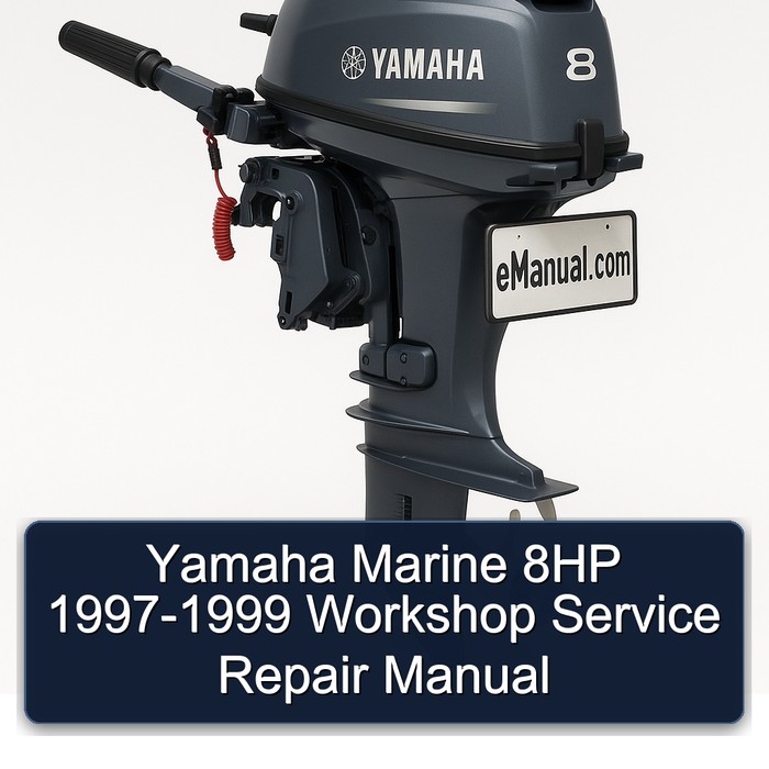 Yamaha Marine 8HP 1997-1999 Workshop Service Repair Manual