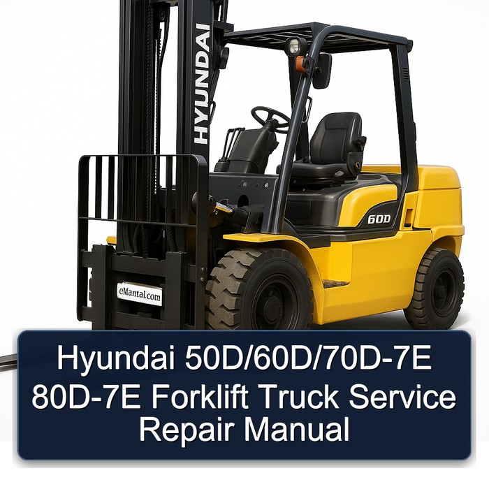 Manual de Servicio y Reparación para Carretillas Elevadoras Hyundai 50D/60D/70D-7E 80D-7E