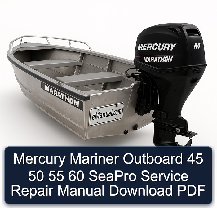 Mercury Mariner Outboard 45 50 55 60 SeaPro Manual de servicio y reparación Download PDF