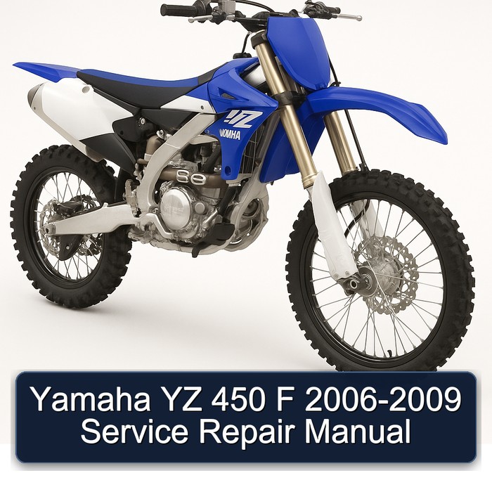Yamaha YZ 450 F 2006-2009 Service Repair Manual