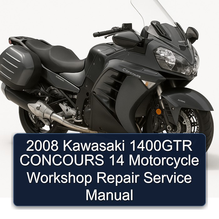 2008 Kawasaki 1400GTR CONCOURS 14 Motorcycle Workshop Repair Service Manual
