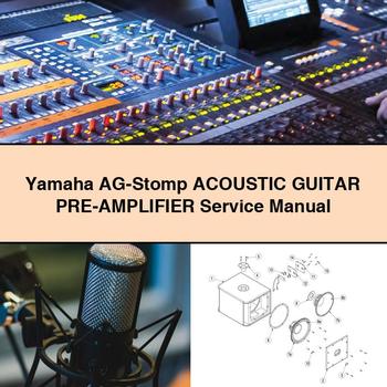 Yamaha AG-Stomp ACOUSTIC GUITAR PRE-AMPLIFIER Manual de servicio y reparación