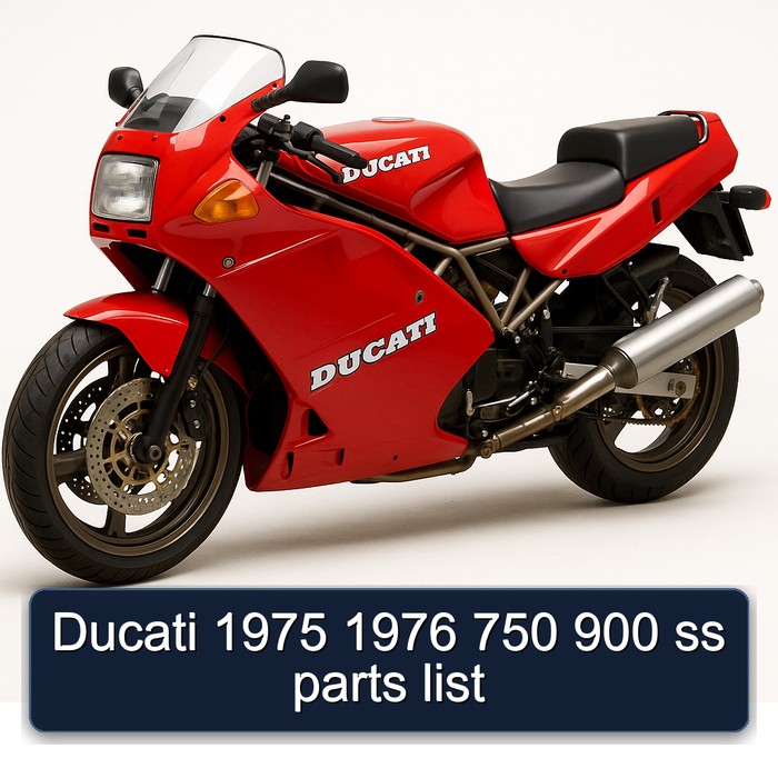 Ducati 1975 1976 750 900 ss parts list