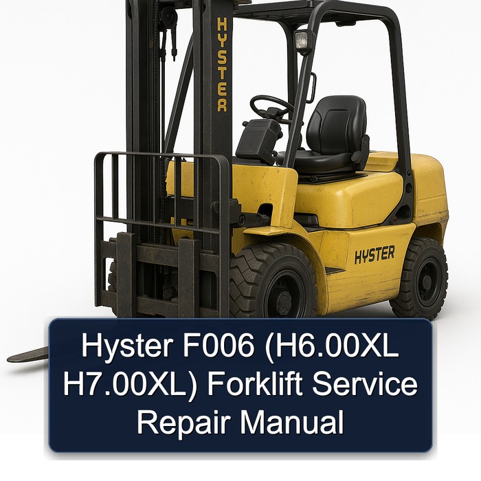 Manual de Servicio y Reparación de Montacargas Hyster F006 (H6.00XL H7.00XL)