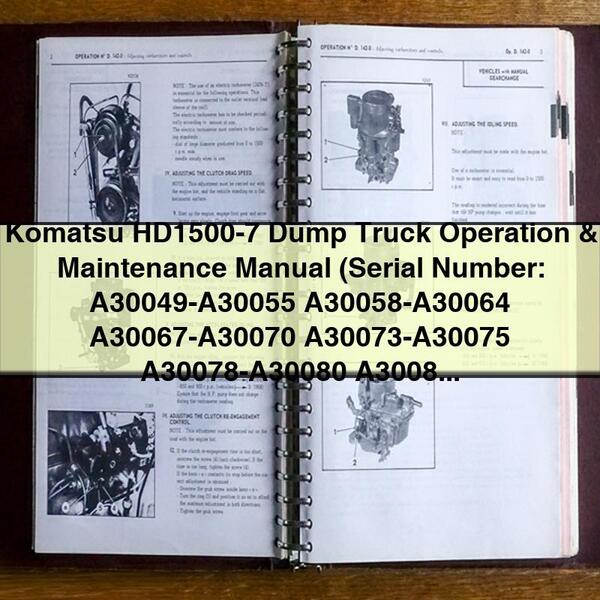 Komatsu HD1500-7 Dump Truck Operation & Maintenance Manual (Serial Numbers: A30049-A30085)
