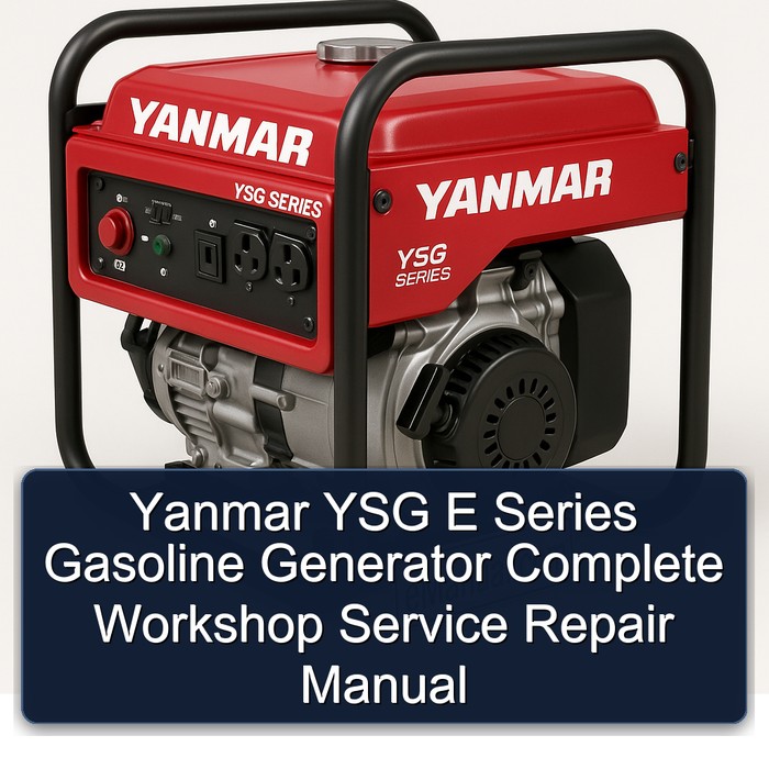 Yanmar YSG E Series Gasoline Generator Complete Workshop Service Repair Manual