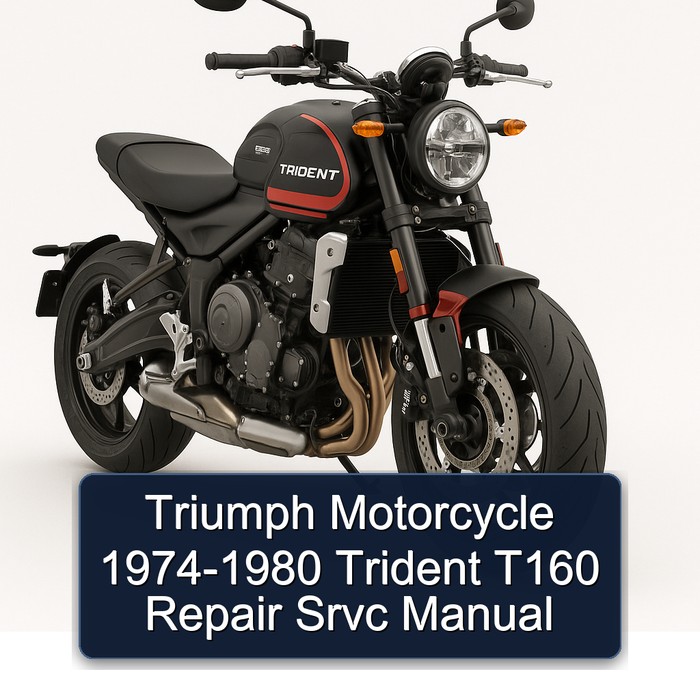 Triumph Motorcycle 1974-1980 Trident T160 Repair Srvc Manual