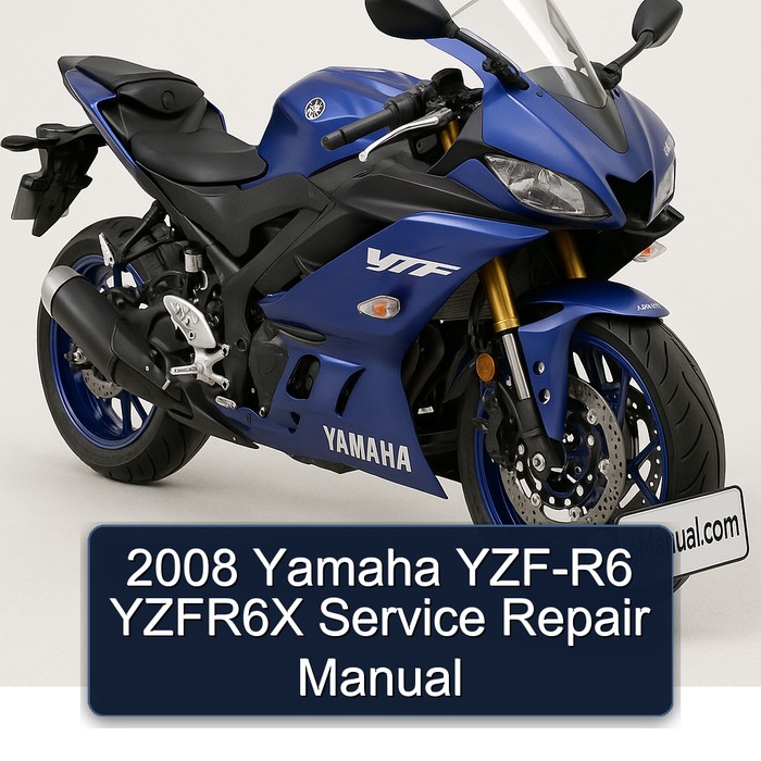 2008 Yamaha YZF-R6 YZFR6X Service Repair Manual