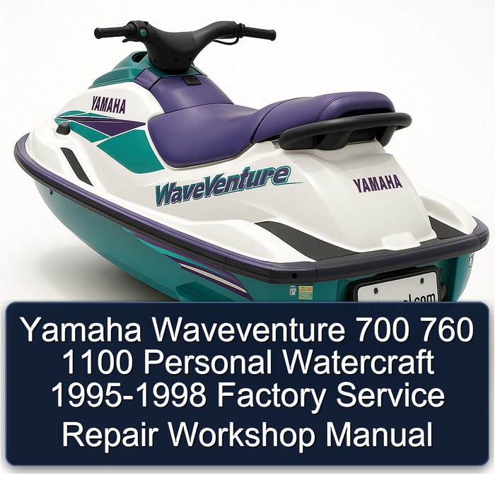 Yamaha Waveventure 700 760 1100 Personal Watercraft 1995-1998 Factory Service Repair Workshop Manual